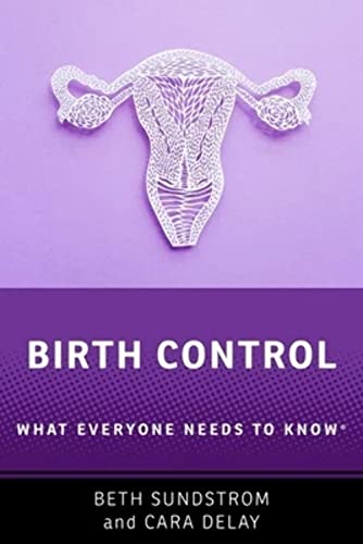Imagen de archivo de Birth Control: What Everyone Needs to Know(r) Format: Paperback a la venta por INDOO