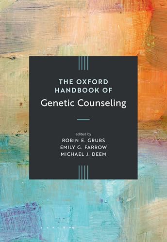 Stock-Bild f�r The Oxford Handbook of Genetic Counseling (Oxford Handbooks)