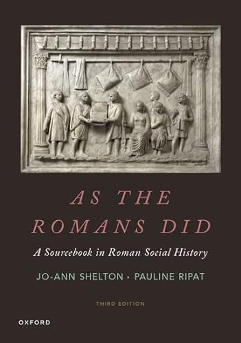 Imagen de archivo de As the Romans Did: A Sourcebook in Roman Social History a la venta por BooksRun