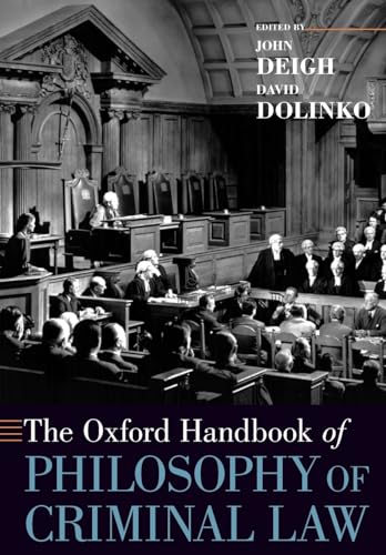 Imagen de archivo de The Oxford Handbook of Philosophy of Criminal Law (Oxford Handbooks) a la venta por Lucky's Textbooks