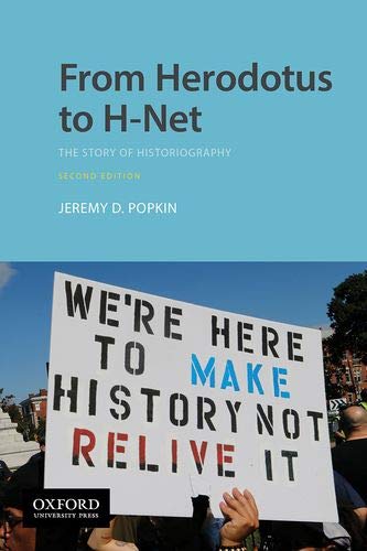 Stock image for From Herodotus to H-Net: The Story of Historiography for sale by HPB-Red