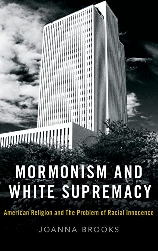 Beispielbild fr Mormonism and White Supremacy zum Verkauf von Blackwell's