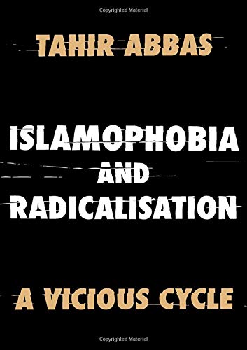 Stock image for Islamophobia and Radicalisation for sale by Blackwell's