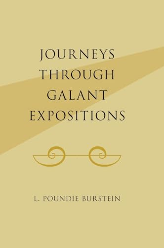 Stock image for Journeys Through Galant Expositions for sale by GF Books, Inc.