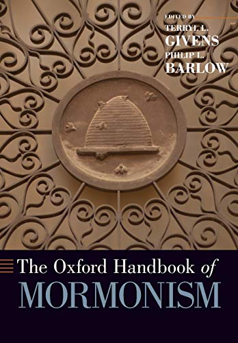 Beispielbild fr The Oxford Handbook of Mormonism zum Verkauf von Blackwell's