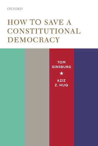 Stock image for HOW TO SAVE A CONSTITUTIONAL DEMOCRACY C for sale by Books Puddle