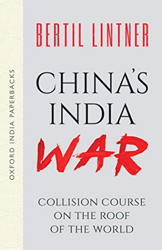 9780190125042: China's India War (Oxford India Paperbacks): Collision Course on the Roof of the World