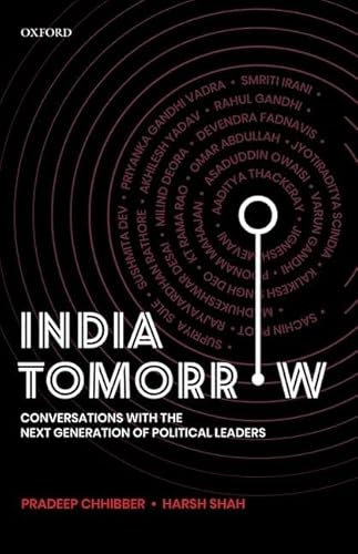 Stock image for India Tomorrow: Conversations with the Next Generation of Political Leaders for sale by Books From California
