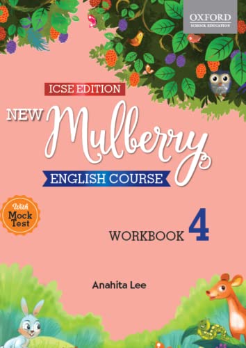 Stock image for MULBERRY ENGLISH COURSE ICSE WORKBOOK 4 (SINGLE COLOUR) for sale by Books Puddle