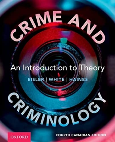 Stock image for Crime and Criminology: An Introduction to Theory, 4th Canadian Edition for sale by California Books