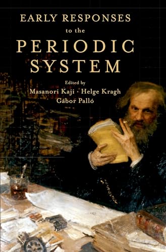Imagen de archivo de Early Responses to the Periodic System a la venta por Powell's Bookstores Chicago, ABAA