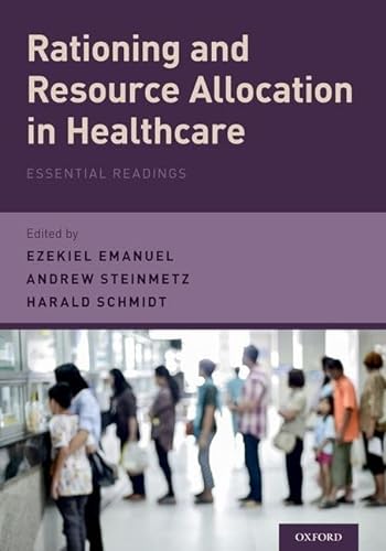 Beispielbild fr Rationing and Resource Allocation in Healthcare: Essential Readings zum Verkauf von Housing Works Online Bookstore