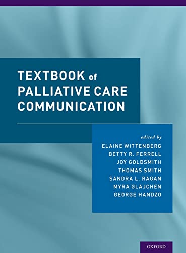 Stock image for Textbook of Palliative Care Communication for sale by BGV Books LLC