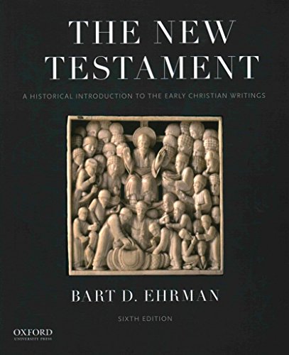 Beispielbild fr The New Testament: A Historical Introduction to the Early Christian Writings zum Verkauf von BooksRun
