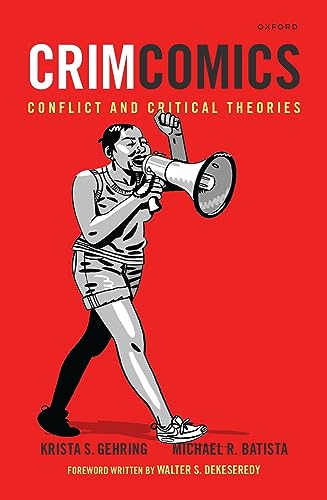 Stock image for CrimComics Issue 12: Conflict and Critical Theories for sale by GF Books, Inc.