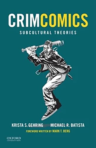 Stock image for CrimComics Issue 6: Subcultural Theories for sale by BooksRun