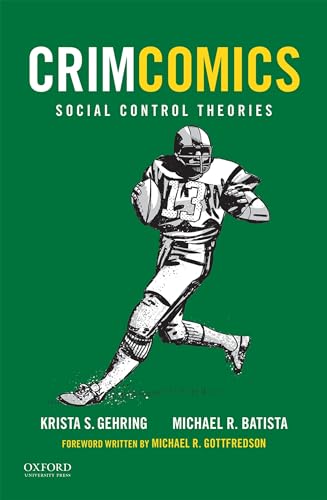 Stock image for CrimComics Issue 7: Social Control Theories for sale by A Team Books