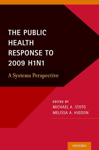 Stock image for Public Health Response to 2009 H1n1: A Systems Perspective for sale by Chiron Media