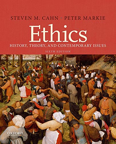 Imagen de archivo de Ethics: History, Theory, and Contemporary Issues a la venta por Blue Vase Books