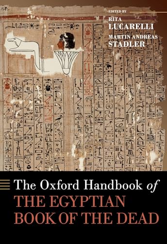 Stock image for The Oxford Handbook of the Egyptian Book of the De Format: Hardback for sale by INDOO
