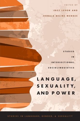 Stock image for Language, Sexuality, and Power: Studies in Intersectional Sociolinguistics for sale by Revaluation Books