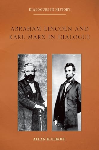 Beispielbild fr Abraham Lincoln and Karl Marx in Dialogue zum Verkauf von ThriftBooks-Dallas