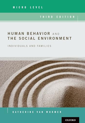 Imagen de archivo de Human Behavior and the Social Environment, Micro Level: Individuals and Families a la venta por BooksRun