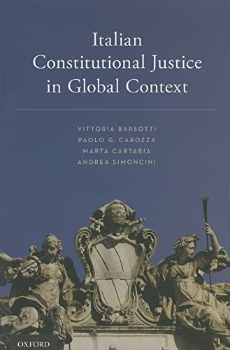 Beispielbild fr Italian Constitutional Justice in Global Context zum Verkauf von Housing Works Online Bookstore