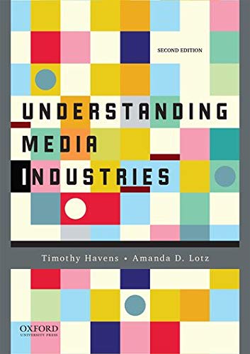 9780190215323: Understanding Media Industries