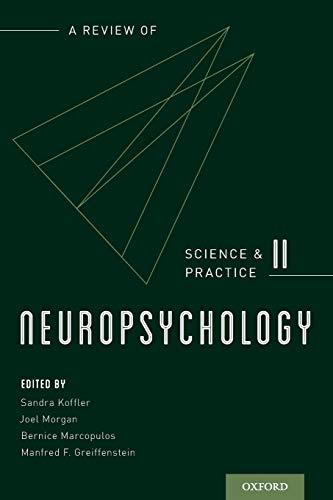 Imagen de archivo de Neuropsychology: A Review of Science and Practice, Vol. 2 (Science and Practice of Neuropsychology) a la venta por Housing Works Online Bookstore