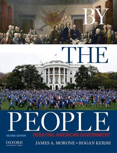 Stock image for By the People : Debating American Government for sale by Better World Books