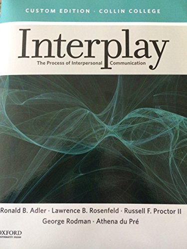 Stock image for Interplay: The Process of Interpersonal Communication for sale by HPB-Red