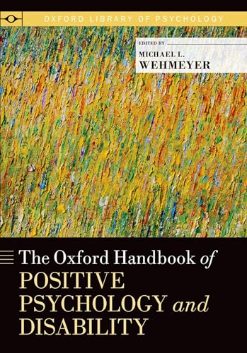 Stock image for Oxford Handbook of Positive Psychology and Disability for sale by Blackwell's