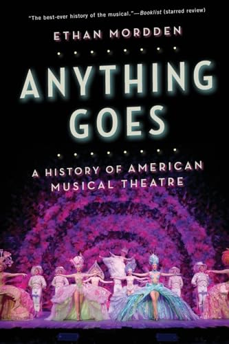 9780190227937: Anything Goes: A History of American Musical Theatre