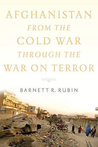Beispielbild fr Afghanistan from the Cold War through the War on Terror zum Verkauf von Wonder Book