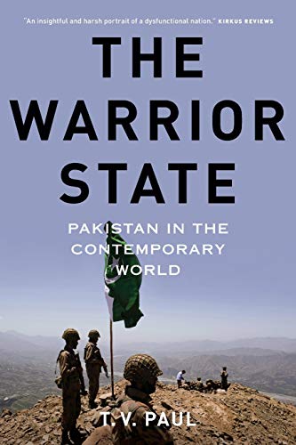9780190231446: The Warrior State: Pakistan in the Contemporary World