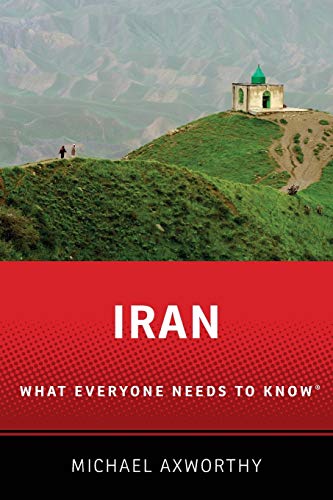 9780190232962: Iran: What Everyone Needs to Know