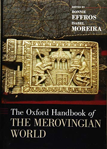 9780190234188: Oxford Handbook of the Merovingian World (Oxford Handbooks)