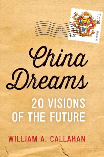 9780190235239: China Dreams: 20 Visions of the Future