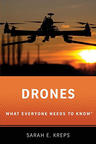 Stock image for Drones : What Everyone Needs to Know for sale by Better World Books