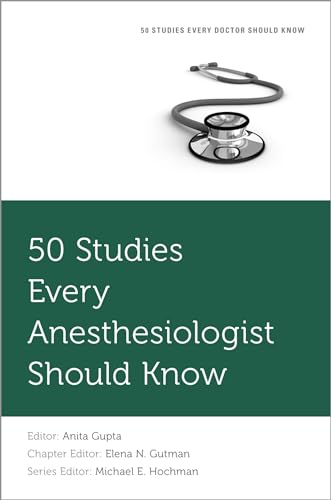 Imagen de archivo de 50 Studies Every Anesthesiologist Should Know a la venta por Revaluation Books