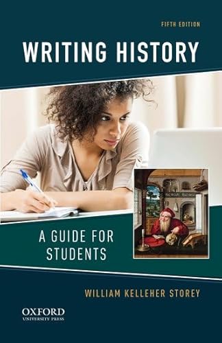 Imagen de archivo de Writing History: A Guide for Students a la venta por BooksRun