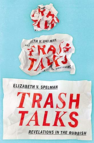 Imagen de archivo de Trash Talks : Revelations in the Rubbish a la venta por Better World Books: West