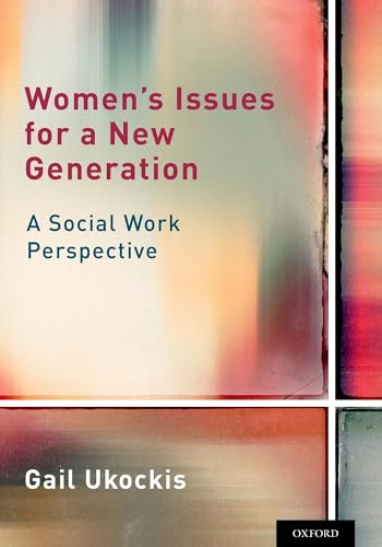 9780190239398: Women's Issues for a New Generation: A Social Work Perspective