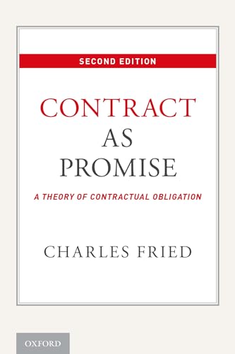 9780190240165: Contract as Promise: A Theory of Contractual Obligation