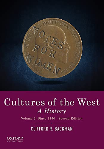 Imagen de archivo de Cultures of the West: A History, Volume 2: Since 1350 a la venta por Open Books