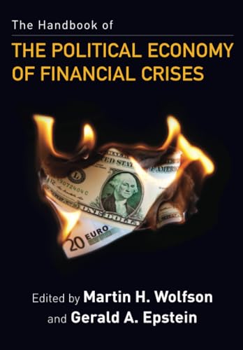 Stock image for The Handbook of the Political Economy of Financial Crises for sale by Prometei Books