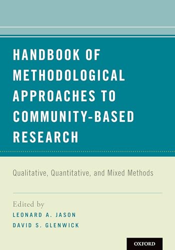 Stock image for Handbook of Methodological Approaches to Community-Based Research for sale by Blackwell's