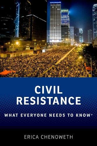 Beispielbild fr Civil Resistance: What Everyone Needs to Know® zum Verkauf von Monster Bookshop