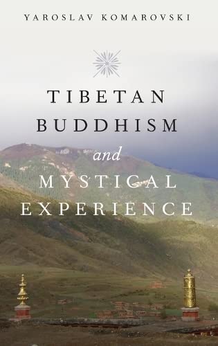 9780190244958: Tibetan Buddhism and Mystical Experience